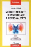 METODE IMPLICITE DE INVESTIGARE A PERSONALITATII-FLORIN A. SAVA-267522