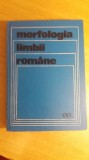 myh 26s - GH CONSTANTINESCU DOBRIDOR - MORFOLOGIA LIMBII ROMANE - ED 1974