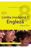 Limba engleza. Limba moderna 1 - Clasa 8 - Cristina Truta, Cristina Mircea, Liliana Putinei