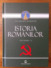 Istoria romanilor - volumul X (Editura Enciclopedica 2013) foto