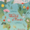 The World of Plants: An Illustrated Guide to the Wonders of the Wild