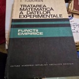 Tratarea matematica a datelor experimentale - I. Todoran