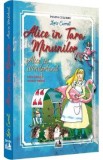 Alice in Tara Minunilor. Alice in Wonderland - Lewis Carroll