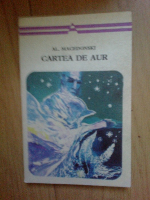 w0 Cartea De Aur - Macedonski