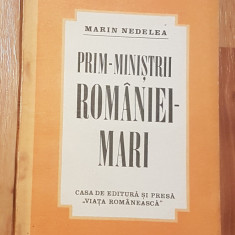 Prim-ministrii Romaniei Mari. Ideile politice de Marin Nedelea