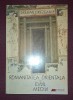 Romanitatea Orientala in Evul Mediu - Stelian Brezeanu, 1999, All, Istorie, Carte