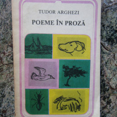 Tudor Arghezi - Poeme in proza (Editura Minerva, 1985)