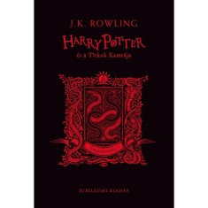 Harry Potter &eacute;s a Titkok Kamr&aacute;ja - Griffend&eacute;l - Jubileumi kiad&aacute;s - J. K. Rowling