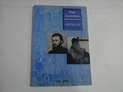 ASPIRATII - Dan LUCINESCU - Bucuresti Siaj, 2009 foto