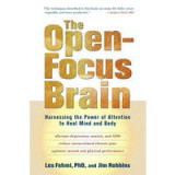 Open-Focus Brain