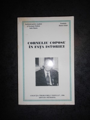GABRIEL TEPELEA - CORNELIU COPOSU IN FATA ISTORIEI foto