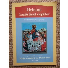 Hristos impartasit copiilor, part. 1 Constantin Naclad