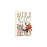 Arthur Hailey - Zbor periculos