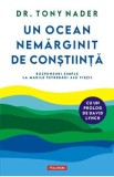 Un ocean nemarginit de constiinta - Tony Nader, 2022