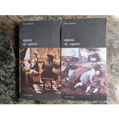 EPOCI SI OPERE -HANS SEDLMAYR -BUC.1991 VOL.I-II