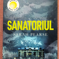 Sanatoriul. Editura Nemira, 2022 - Sarah Pearse