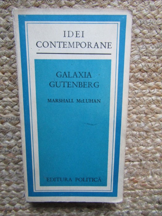 Galaxia Gutenberg - Marshall McLuhan
