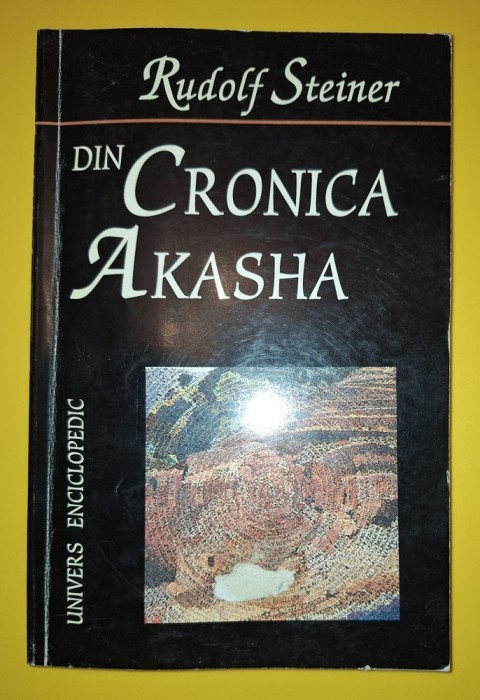 Rudolf Steiner - Din Cronica Akasha