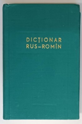DICTIONAR RUS-ROMAN de GHEORGHE BOLOCAN , BUCURESTI 1964 foto