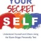 Your Secret Self: Understand Yourself and Others Using the Myers-Briggs Personality Test