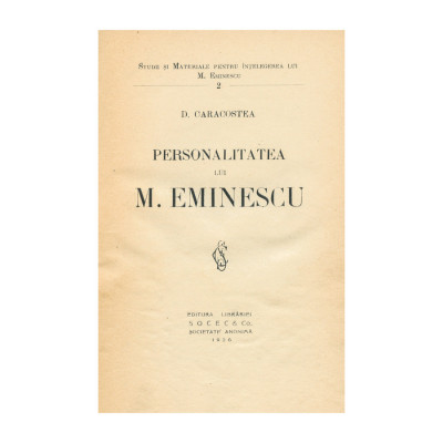 D. Caracostea, Personalitatea lui M. Eminescu, 1926 foto