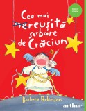 Cumpara ieftin Cea mai reușită serbare de Crăciun - Barbara Robinson, Arthur