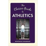 The Classic Guide to Athletics