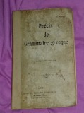 Precis de grammaire grecque, par E. Ragon