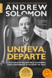 Undeva, departe. Calatorie pe meleagurile schimbarii: sase continente si un sfert de veac (ebook) - LibHumanitas