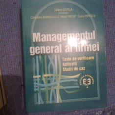 d4 Managementul general al firmei, teste , aplicatii, studii- Tatiana Gavrila