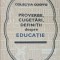 PROVERBE, CUGETARI, DEFINITII DESPRE EDUCATIE-COLECTIV-209370