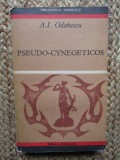 A.I. Odobescu, Pseudo-Cynegeticos, Ed Eminescu 1972