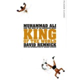 King of the World - David Remnick