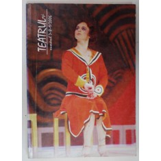 TEATRUL AZI , REVISTA DE CULTURA TEATRALA , NR. 7 si 8 , 2006