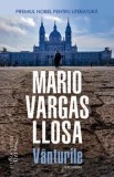 Cumpara ieftin Vanturile. O povestire/Mario Vargas Llosa, Humanitas Fiction