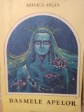 Monica Aslan - Basmele apelor (Editia: 1987)
