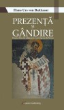 Prezenta si gandire. Despre filosofia religioasa a lui Grigorie de Nyssa - Editura Galaxia Gutenberg