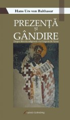 Prezenta si gandire. Despre filosofia religioasa a lui Grigorie de Nyssa - Galaxia Gutenberg