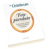 Fete pierdute | Alex Cistelecan, 2021, Cartier