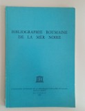 Bibliographie Roumanie de la Mer Noire - Mihai Bacescu