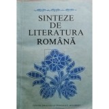 Constantin Crisan (coord.) - Sinteze de literatura romana (Editia: 1981)
