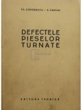 Cl. Stefanescu - Defectele pieselor turnate (Editia: 1957)