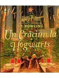 Cumpara ieftin Un Craciun la Hogwarts. Din Harry Potter si piatra filosofala/J.K. Rowling