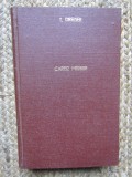 Carrie Meeber - Theodore Dreiser