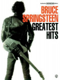 Bruce Springsteen -- Greatest Hits: Authentic Guitar Tab