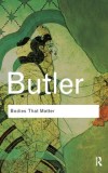 Bodies That Matter: On the Discursive Limits of Sex | Judith Butler