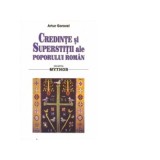 Credinte si superstitii ale poporului roman - Artur Gorovei
