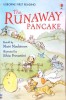 The Runaway Pancake, Mairi Mackinnon, Poveste copii, Engleza, Usborne, 2006, Paperback, Stare Buna