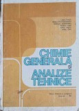 CHIMIE GENERALA SI ANALIZE TEHNICE-LIGIA STOICA, IRINA CONSTANTINESCU, ROZALIA ALEXANDRU, IULIANA LUPU, HOR-341415