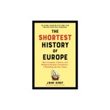 The Shortest History of Europe